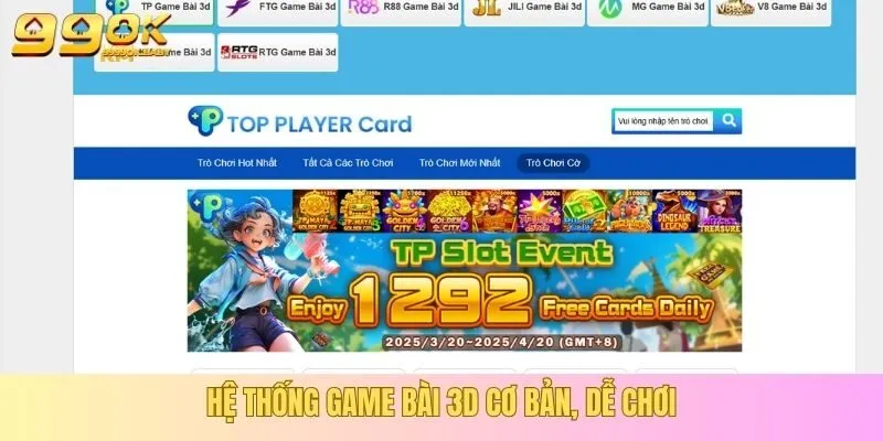 Hệ thống game bài 3D cơ bản, dễ chơi